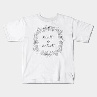 Merry and Bright Simple Kids T-Shirt